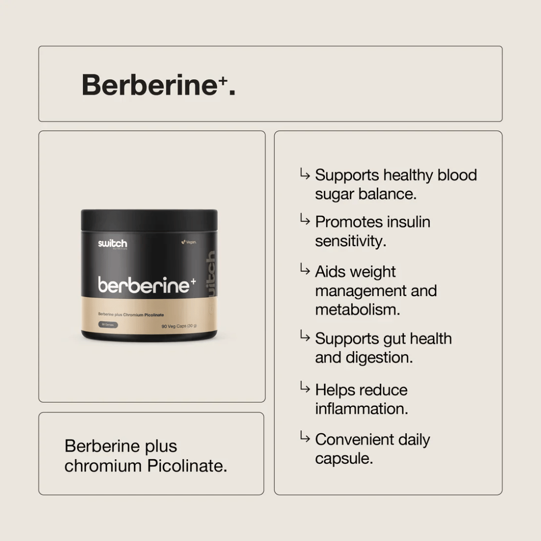 Switch Nutrition Berberine+ capsules with 97% berberine and chromium picolinate.